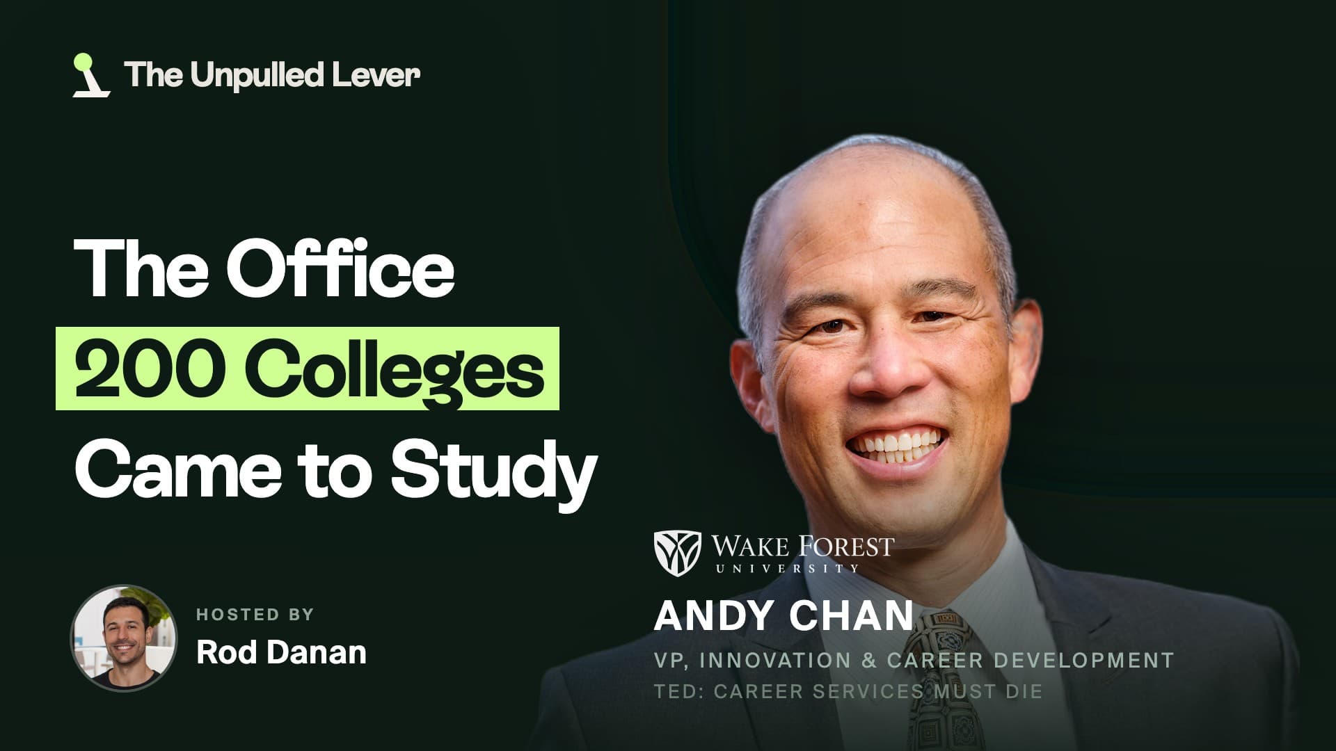 E2 | Why "Career Services Must Die" | Andy Chan, VP of Wake Forest